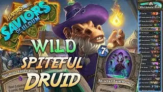 Wild Spiteful Druid Deck is Back!! | Saviors of Uldum | Hearthstone