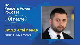 Борьба Украины за выживание: Дэвид Арахамия о России, поддержке США и новом мирном плане