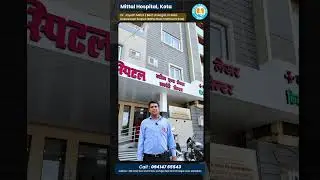 Advanced Urology Center in Kota | Kidney Stone & Prostate Treatment | @MittalHospitalKota #shorts