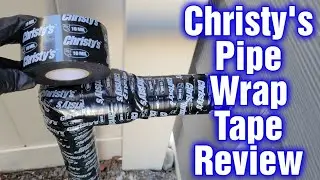 Christy's 10 Mil Pipe Wrap Tape Review