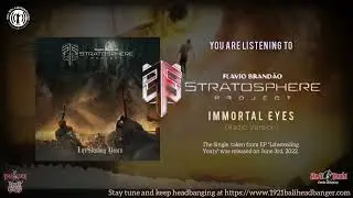 STRATOSPHERE PROJECT - Immortal Eyes #radioversion | Exclusive to #1921BALIHEADBANGER