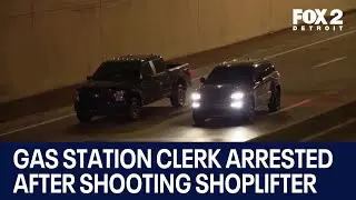 Detroit gas station clerk arrested after shooting shoplifter