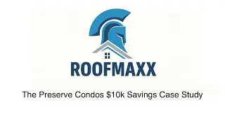 The Preserve Condos $10K Savings Case Study | Roof Maxx HOA Solution