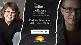 Radiate Kindness with Frans Steine | Living Reiki with Compassion & Clarity