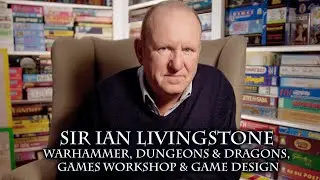 Ian Livingstone interview 2025 on Game Design, Warhammer, Dungeons & Dragons, and more...