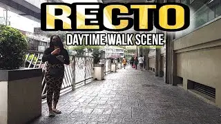 [4K]SHOCKING! ONLY LEGEND KNOWS THIS PLACE | RECTO MANILA PHILIPPINES | WALK TOUR | 4KHDR | 4KWALK