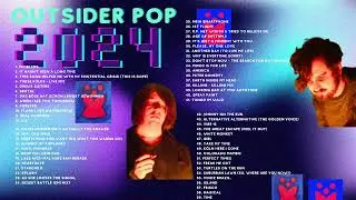 Top Outsider Pop Songs 2024 | 4 hours of AWESOME Outsider Pop Music | Blarg ost