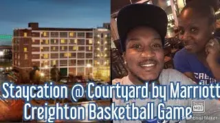 Courtyard by Marriott Hotel room tour | Staycation | Creighton Basketball Game