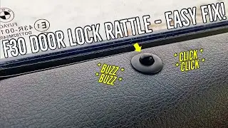 BMW F30/F80 door lock rattle fix - Permanent repair for annoying fitment issues '12 - '19 door cards