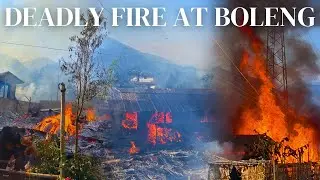 MASSIVE FIRE BROKE OUT AT BOLENG TOWN ! ABSCENCE OF FIRE STATION & RESCUE TEAM AT BOLENG !