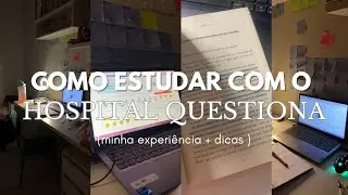 COMO ESTUDAR COM O HOSPITAL QUESTIONA | dicas de estudo, reda&ccedil;&atilde;o, simulados...