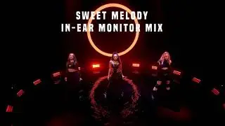 sweet melody live | In-Ear Monitor Mix | USE HEADPHONES