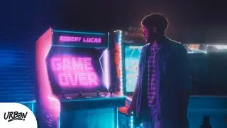 Robert Lucas | Game Over [Clipe Oficial]