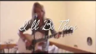 I'll be there - Lisa Klammer (18 years)