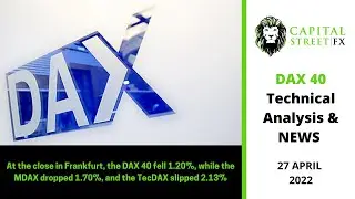 DAX 40 Index News & Price Technical Analysis By Capital Street FX - 27 April 2022