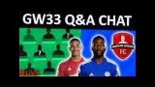 FPL LIVE GW33 DEADLINE STREAM Q&A | Fantasy Premier League 2020/21 Blank Gameweek 33