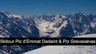 Skitour Piz d'Emmat Dadaint, 2928 m.&uuml;.M. & Piz Grevasalvas, 2931 m.&uuml;.M.