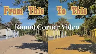 How to make cinematic round corner video | Cam-Editor