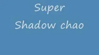 how to get a super sonic and super shadow chao in sa2b