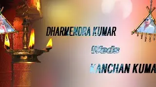 Dharmendra weds kanchan invititon video Rvm films kawakol 7033448586