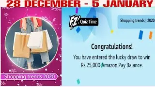 Amazon Shopping  Trends 2020 Quiz Answer | Shopping Trends 2020 Amazon Quiz Answer Today | 28 Dec