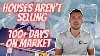 25% Of Houses In Utah For Sale 100+ Days - Utah Housing Market Update