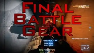 Final Battle Gear - A Battlefield 3 Montage