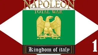 Napoleon: Total War Darthmod | Kingdom of Italy Challenge | 1