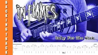 In Flames - Only For The Weak (Guitar Solo Backing Track + TABS)