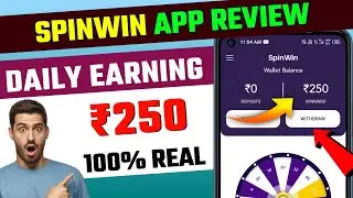 SpinWin Application Review - Real or Fake? 🤔 Earning Proof?