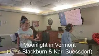Moonlight in Vermont (John Blackburn & Karl Suessdorf) (Sun, Moon, & Stars at MMM)