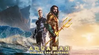 Aquaman and the Lost Kingdom (2023) || Jason Momoa, Patrick Wilson, Amber Heard || Facts and Review