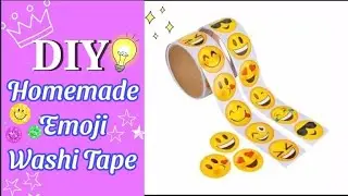 How to make Homemade Emoji Washi Tape / DIY Emoji / Masking Washi Tape / DIY Washi Tape