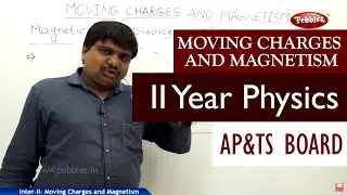 Moving charges and magnetism full lesson| Intermediate II | Physics | AP&TS Syllabus