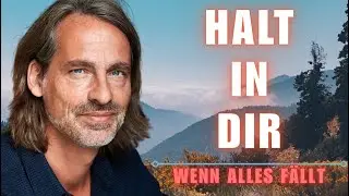 Wenn ALLES zusammenbricht | warum der Halt IN DIR ist