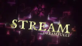[Mobile] Прохожу дримфули | Dreamfully 76%, 43-100 | Req - 10p