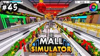 Mall Simulator Reshade #45 Day 131 Gameplay No Commentary