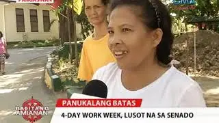 Balitang Amianan: 4-Day Work Week, Lusot na sa Senado