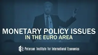 Praet: Monetary Policy Issues in the Euro Area