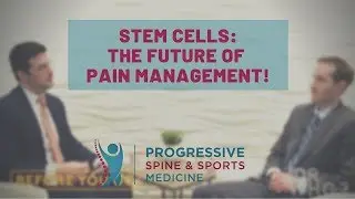 Are Stem Cells The Future of Pain Management? | Progressive Spine & Sports Medicine