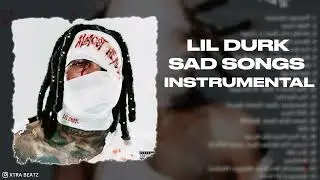 Lil Durk - Sad Songs (Instrumental)