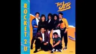 The Jets - Rocket 2 U