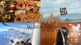 visiting Jalisco, sleeping next to spiders & aesthetic brunch | travel vlog ❥  (subt&iacute;tulos espa&ntilde;ol)