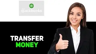 How To Transfer Money From Quickbooks To Bank Account 2025
