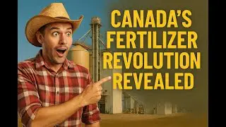 Canada Fertilizer Boom 2025 | Green Ammonia, AI Precision & $2.3 B Granular Surge