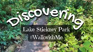 Discovering Lake Stickney Neighborhood Park | Small Trail Companion Walk with Talking