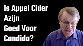 Appel Cider Azijn Voor Gist Infectie - Is Apple Cider Azijn Goed Voor Candida | Eric Bakker