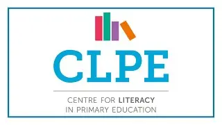 CLPE: Experts in Primary Literacy