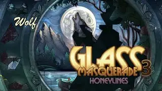 Relax & enjoy GLASS MASQUERADE 3: HONEYLINES Wolf high difficulty classic mode shards PC