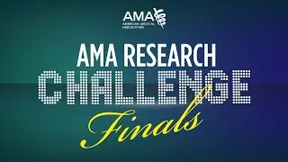 AMA Research Challenge Finals 2024